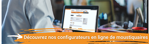 Configurateurs de moustiquaires